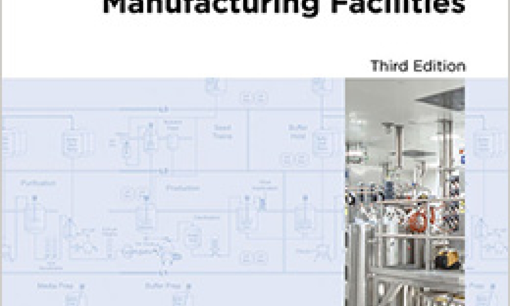 Baseline Guide Vol 6: Biopharmaceutical Manufacturing Facilities 3rd Edition