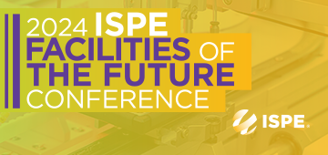 2024 ISPE Facilities of the Future Conference